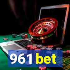 961 bet